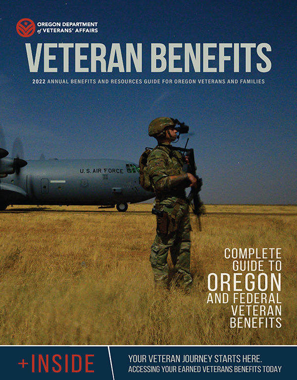 Published annually by the Oregon Department of Veterans' Affairs, the 2022 Veteran Benefits Magazine introduces readers to the services and benefits available to veterans and their families in Oregon.
