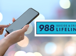 Dial 988 for Mental Health; Suicide Prevention Number Ready to Launch