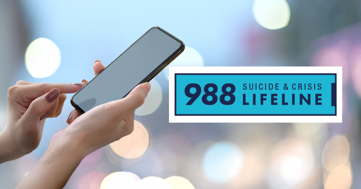 Dial 988 for Mental Health; Suicide Prevention Number Ready to Launch