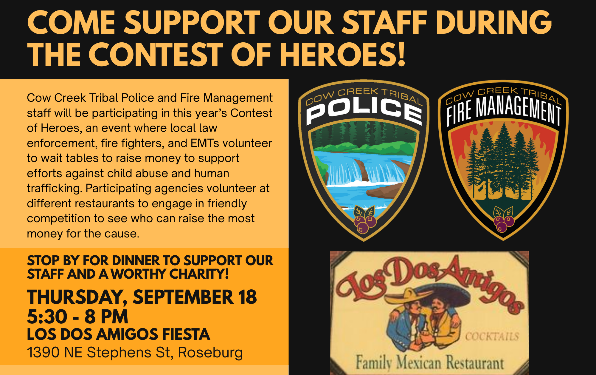 Cow Creek Tribal Police and Fire Management staff will be participating in this year’s Contest of Heroes, an event where local law enforcement, fire fighters, and EMTs volunteer to wait tables to raise money to support efforts against child abuse and human trafficking.