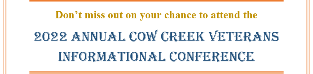2022 Annual Cow Creek Veterans Conference